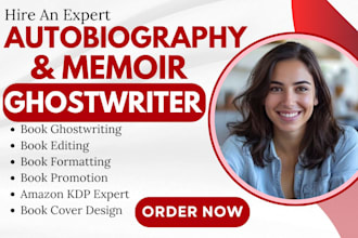 be ebook ghostwriter, autobiography, biography memoir, nonfiction ebook writer