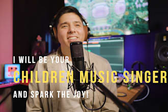 sing children music with a professional male voice