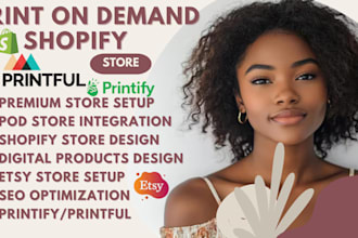 printify print on demand etsy store printful shopify website design shopify pod