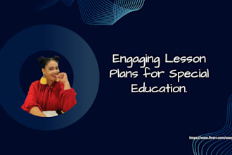 develop engaging lesson plans for special education