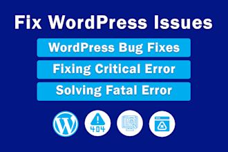 fix wordpress issues, wordpress fixes and resolve errors