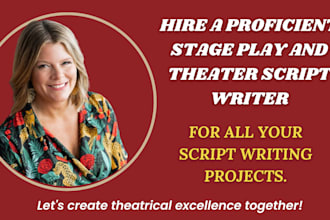 do script formatting, write screenplay, stage play, feature film and comedy