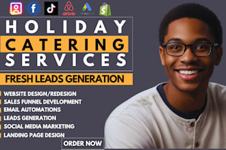 generate holiday catering services leads catering website marketing funnel