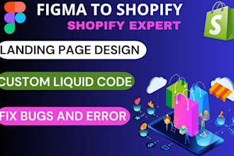 figma to shopify liquid coder bug fix theme shopify custom app api integration