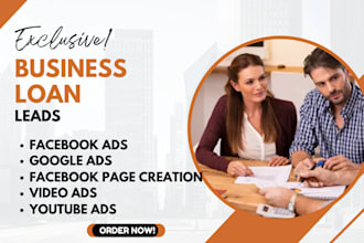 business loan leads financial agency leads facebook ads google ads campaign