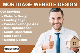 design mortgage mortgage website mortgage leads mortgage calculator landing page