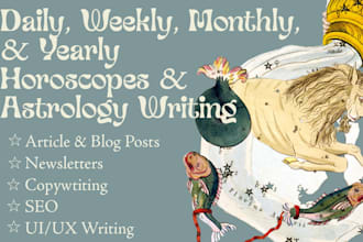 write daily, monthly, and yearly horoscopes per zodiac sign