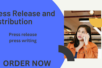 write professional press release article, pr distribute and submit press release