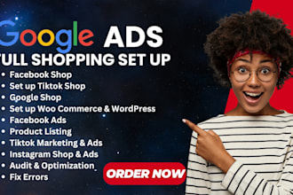 set up google shopping ads for shopify, shops ,wordpress, woocommerce