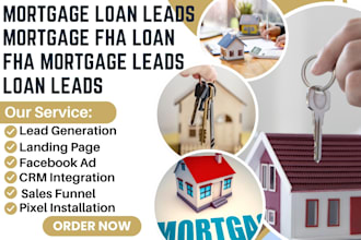 generate mortgage loan leads mortgage fha loans fha mortgage broker loan leads
