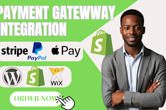 payment gateway integration paypal, stripe, apple pay in wordpress, shopify, wix