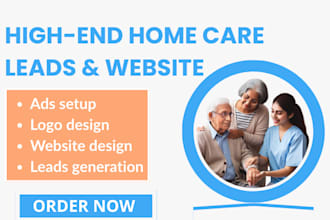 home care leads home care website home care elderly care elderly
