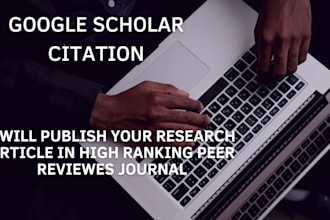 write and publish your research in top scopus and google scholar citation