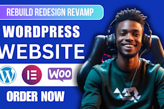 rebuild, redesign, revamp wordpress website or wordpress elementor website