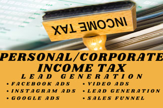 personal income tax marketing lead, corporate income tax lead facebook google ad