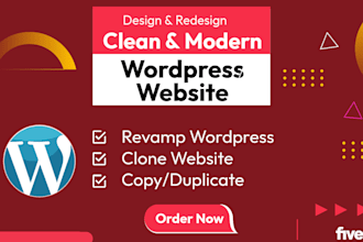 clone, design, and redesign a clean and modern wordpress website