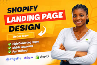 design a shopify landing page using shogun, pagefly or gempages