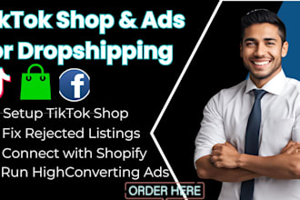manage your tiktok shop and ads to grow your dropshipping store