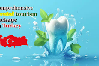 do a seamless dental tourism experience in turkey