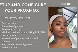 help you setup and configure and setup your proxmox