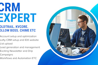 setup boldtrail, lofty CRM website, kvcore, chime, follow up boss, kv core CRM