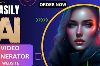 develop ai video generator website, ai video editing website, ai image maker web