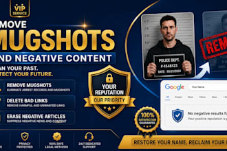 bad google results remove mugshots delete negative articles news cases links