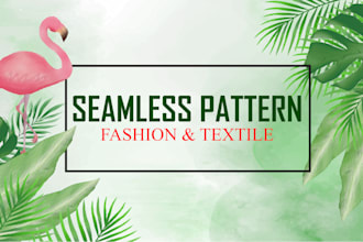 create custom seamless patterns for textiles and apparel