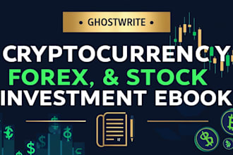 ghostwrite cryptocurrency ebook, forex trading, stock market investment ebook