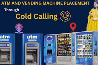 do cold calling for vending and atm machine placement