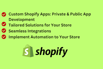 do shopify custom coding and app development