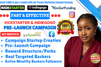 create and design pre launch pages for indiegogo and kickstarter campaign