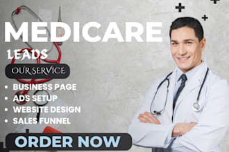 generate medicare  medical leads generation leads healthcare