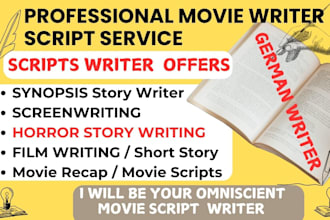 drama write movie explainer video ads script writer scriptwriter screenplay film
