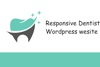 create a mobile friendly wordpress website for your dental clinic