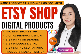 set up etsy digital products shop etsy print on demand, etsy SEO listing etsy