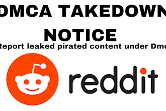 takedown pirated,illegal,leaked content from reddit under dmca