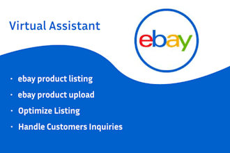 be your ebay lister, ebay listing, ebay product listing, ebay product upload