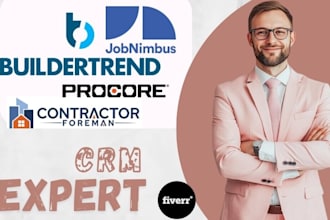setup procore jobnimbus buildertrend coconstruct contractor foreman crm