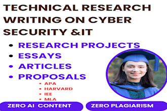 do technical writing on cyber security, networking, case study, research, essay