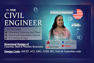 be ur civil engineer for structural architectural design