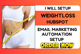 setup weight loss to boost sales with expert hubspot email marketing setup