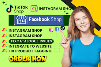 setup or fix tiktok shop facebook shop instagram shop and fix catalogue issues