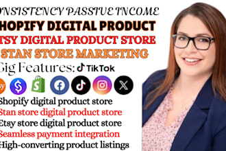setup shopify digital product store etsy digital store stan store marketing