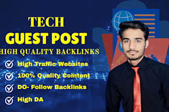 provide quality tech guest posts with powerful backlinks