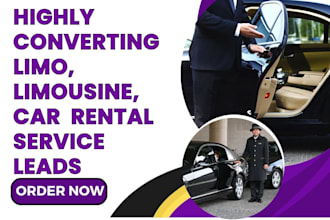 generate limousine lead limo black car rental service leads chauffeur bookings