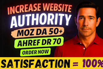 increase domain rating ahrefs DR 70 , moz da domain authority 50