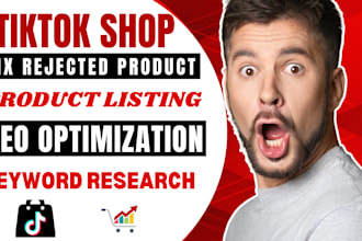 do tiktok shop rejected product listing SEO optimization