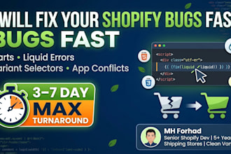 fix shopify bugs, liquid errors, and javascript cart issues