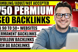 do 750 premium SEO backlinks on da 90 websites